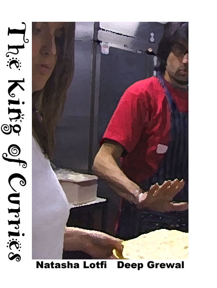 Original King of Curries poster featuring Natasha Lotfi and Deep Grewal